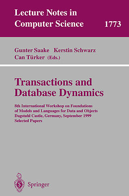 Kartonierter Einband Transactions and Database Dynamics von 
