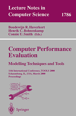 Kartonierter Einband Computer Performance Evaluation. Modelling Techniques and Tools von 