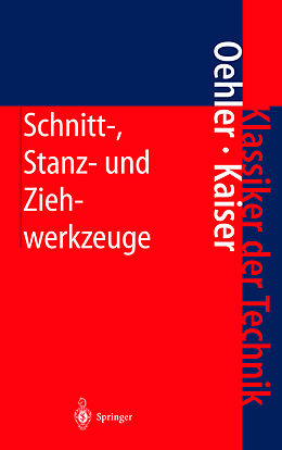 Fester Einband Schnitt-, Stanz- und Ziehwerkzeuge von G. Oehler, W. Panknin, H. Hoffmann