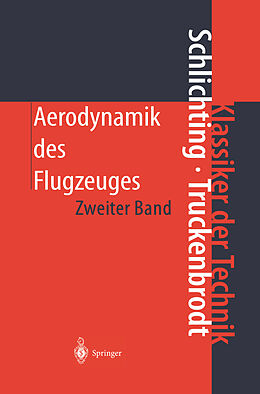 Fester Einband Aerodynamik des Flugzeuges von Hermann Schlichting, Erich A. Truckenbrodt