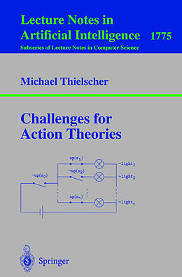 Kartonierter Einband Challenges for Action Theories von Michael Thielscher