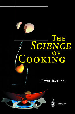 Fester Einband The Science of Cooking von Peter Barham