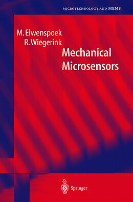 Livre Relié Mechanical Microsensors de M. Elwenspoek, R. Wiegerink