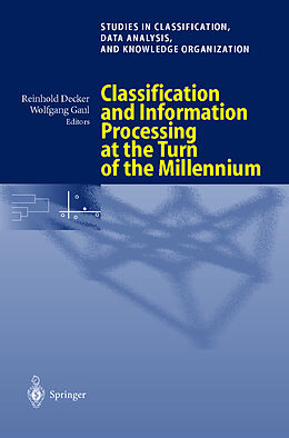 Couverture cartonnée Classification and Information Processing at the Turn of the Millennium de 