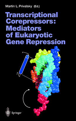 Livre Relié Transcriptional Corepressors: Mediators of Eukaryotic Gene Repression de 