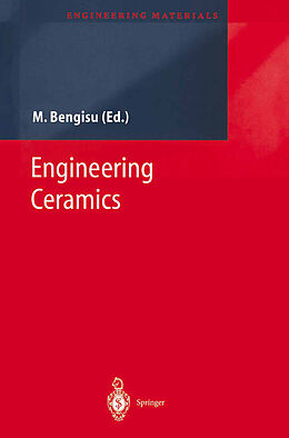 Livre Relié Engineering Ceramics de M. Bengisu