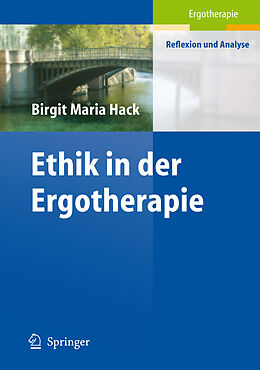 Kartonierter Einband Ethik in der Ergotherapie von 