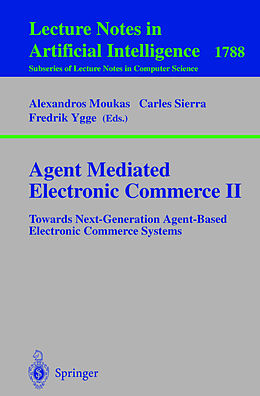 Kartonierter Einband Agent Mediated Electronic Commerce II von 