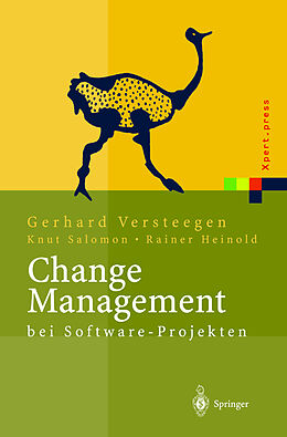 Fester Einband Change Management bei Software Projekten von Gerhard Versteegen, Knut Salomon, Rainer Heinold