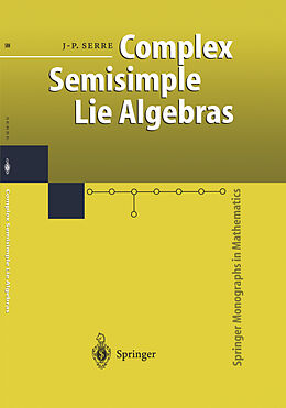 Fester Einband Complex Semisimple Lie Algebras von Jean-Pierre Serre