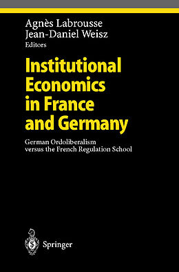 Livre Relié Institutional Economics in France and Germany de 