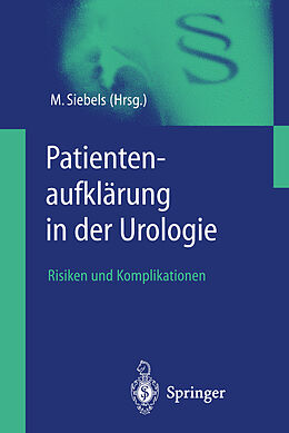 Kartonierter Einband Patientenaufklärung in der Urologie von Michael Siebels