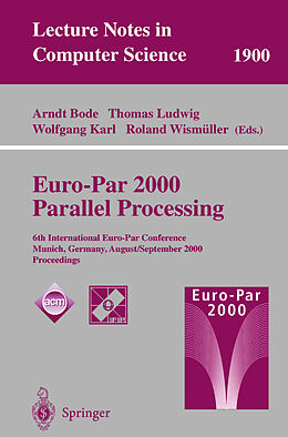 Kartonierter Einband Euro-Par 2000 Parallel Processing von 