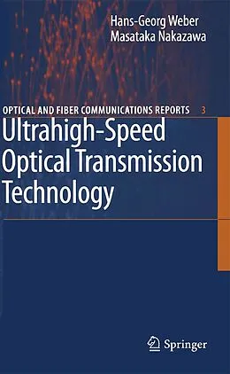E-Book (pdf) Ultrahigh-Speed Optical Transmission Technology von Hans-Georg Weber, Masataka Nakazawa
