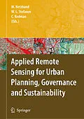 E-Book (pdf) Applied Remote Sensing for Urban Planning, Governance and Sustainability von Maik Netzband, William L. Stefanov, Charles Redman