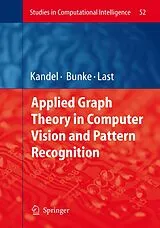 Fester Einband Applied Graph Theory in Computer Vision and Pattern Recognition von