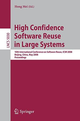E-Book (pdf) High Confidence Software Reuse in Large Systems von 