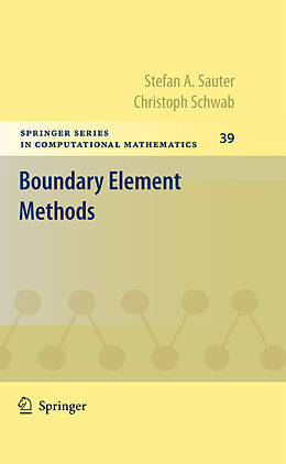 E-Book (pdf) Boundary Element Methods von Stefan A. Sauter, Christoph Schwab