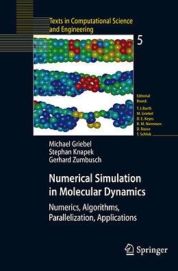 Fester Einband Numerical Simulation in Molecular Dynamics von Michael Griebel, Gerhard Zumbusch, Stephan Knapek