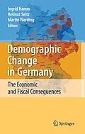 E-Book (pdf) Demographic Change in Germany von Ingrid Hamm, Helmut Seitz, Martin Werding