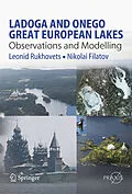 E-Book (pdf) Ladoga and Onego - Great European Lakes von Leonid Rukhovets, Nikolai Filatov
