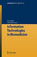 E-Book (pdf) Information Technologies in Biomedicine von J. Kacprzyk, Ewa Pietka, Jacek Kawa