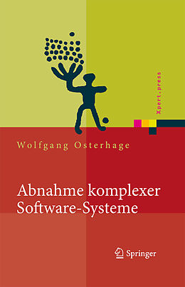 E-Book (pdf) Abnahme komplexer Software-Systeme von Wolfgang W. Osterhage