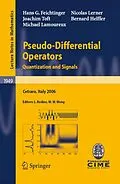 E-Book (pdf) Pseudo-Differential Operators von Hans G. Feichtinger, Bernard Helffer, Michael Lamoureux