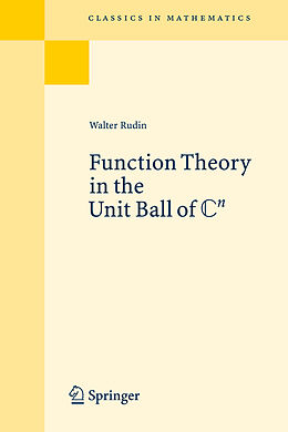 Kartonierter Einband Function Theory in the Unit Ball of Cn von Walter Rudin