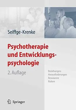 E-Book (pdf) Psychotherapie und Entwicklungspsychologie von Inge Seiffge-Krenke