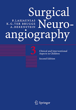 E-Book (pdf) Surgical Neuroangiography von P. Lasjaunias, K. G. Ter Brugge, A. Berenstein