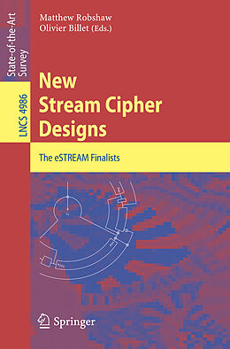 Kartonierter Einband New Stream Cipher Designs von 