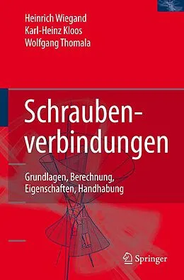 E-Book (pdf) Schraubenverbindungen von Karl-Heinz Kloos, Wolfgang Thomala
