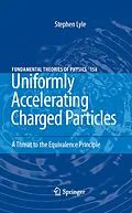 E-Book (pdf) Uniformly Accelerating Charged Particles von Stephen Lyle