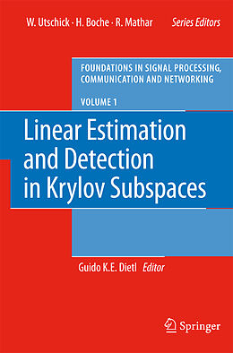 Livre Relié Linear Estimation and Detection in Krylov Subspaces de Guido K. E. Dietl