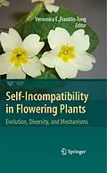 E-Book (pdf) Self-Incompatibility in Flowering Plants von Vernonica E. Franklin-Tong