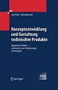 E-Book (pdf) Konzeptentwicklung und Gestaltung technischer Produkte von Josef Ponn, Udo Lindemann