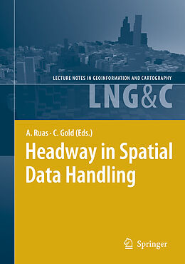 Fester Einband Headway in Spatial Data Handling von 