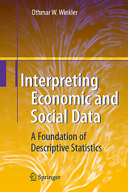 Livre Relié Interpreting Economic and Social Data de Othmar W. Winkler