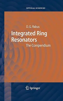 E-Book (pdf) Integrated Ring Resonators von Dominik G. Rabus