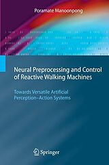 E-Book (pdf) Neural Preprocessing and Control of Reactive Walking Machines von Poramate Manoonpong