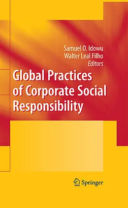 E-Book (pdf) Global Practices of Corporate Social Responsibility von Samuel O. Idowu, Walter Leal Filho