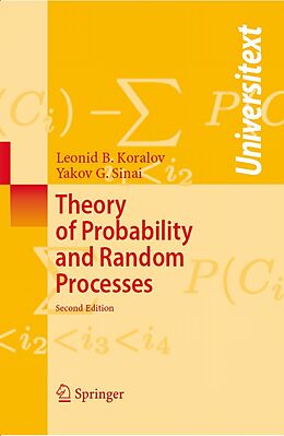 E-Book (pdf) Theory of Probability and Random Processes von Leonid Koralov, Yakov G. Sinai