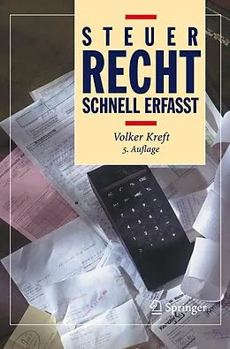 E-Book (pdf) Steuerrecht - Schnell erfasst von Volker Kreft