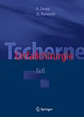 E-Book (pdf) Tscherne Unfallchirurgie von Hans Zwipp, Stefan Rammelt