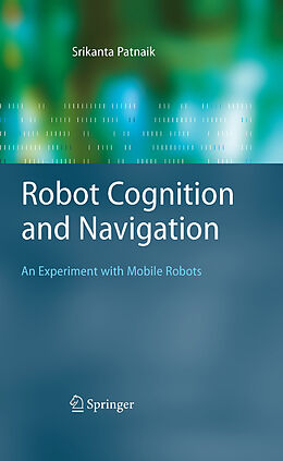 eBook (pdf) Robot Cognition and Navigation de Srikanta Patnaik