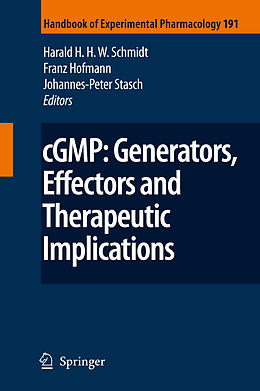 Livre Relié cGMP: Generators, Effectors and Therapeutic Implications de 