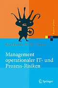 E-Book (pdf) Management operationaler IT- und Prozess-Risiken von Karlheinz H. W. Thies