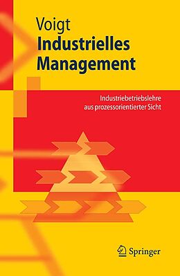 E-Book (pdf) Industrielles Management von Kai-Ingo Voigt