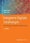 E-Book (pdf) Integrierte Digitale Schaltungen von Heinrich Klar, Tobias Noll